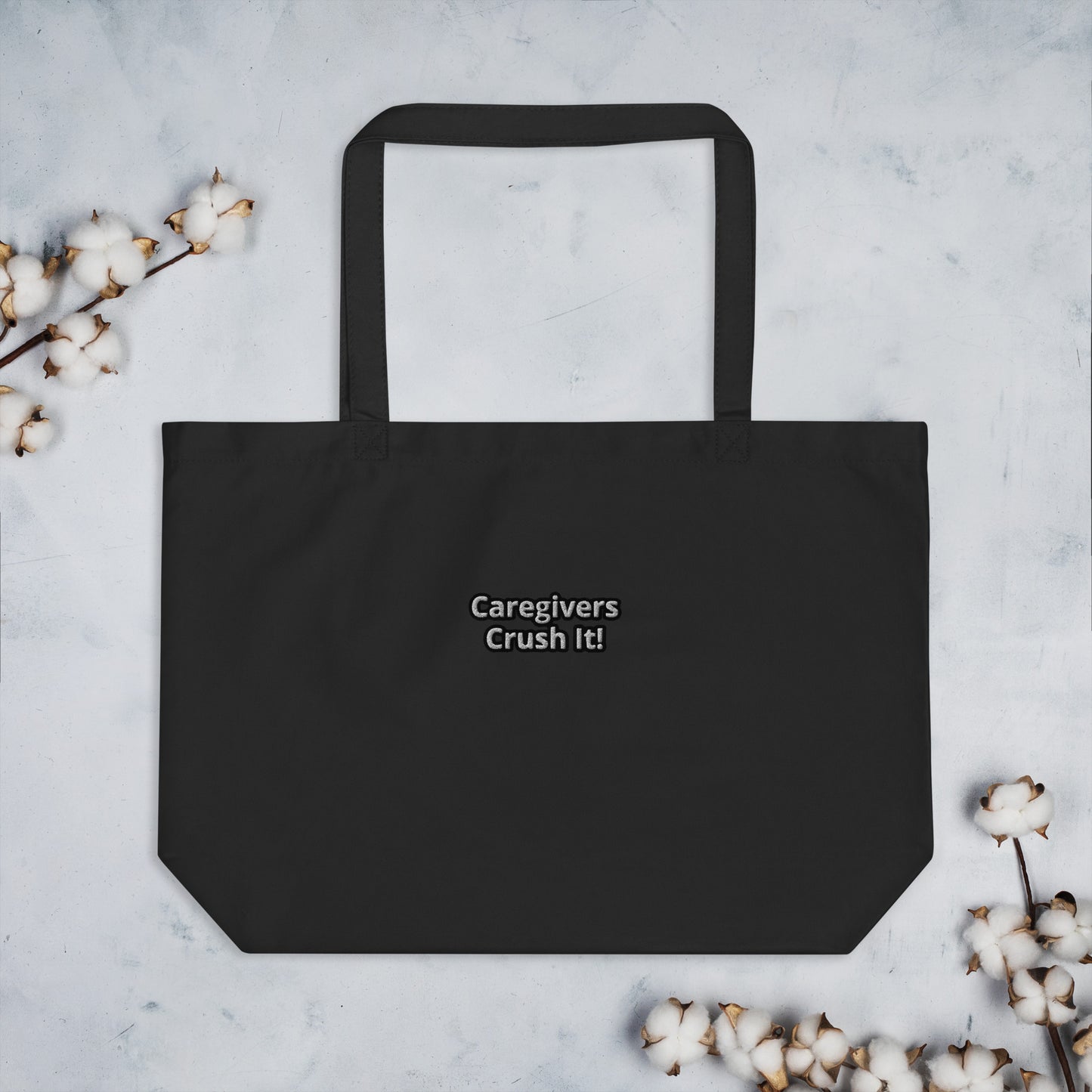 Caregivers Crush It! Tote Bag