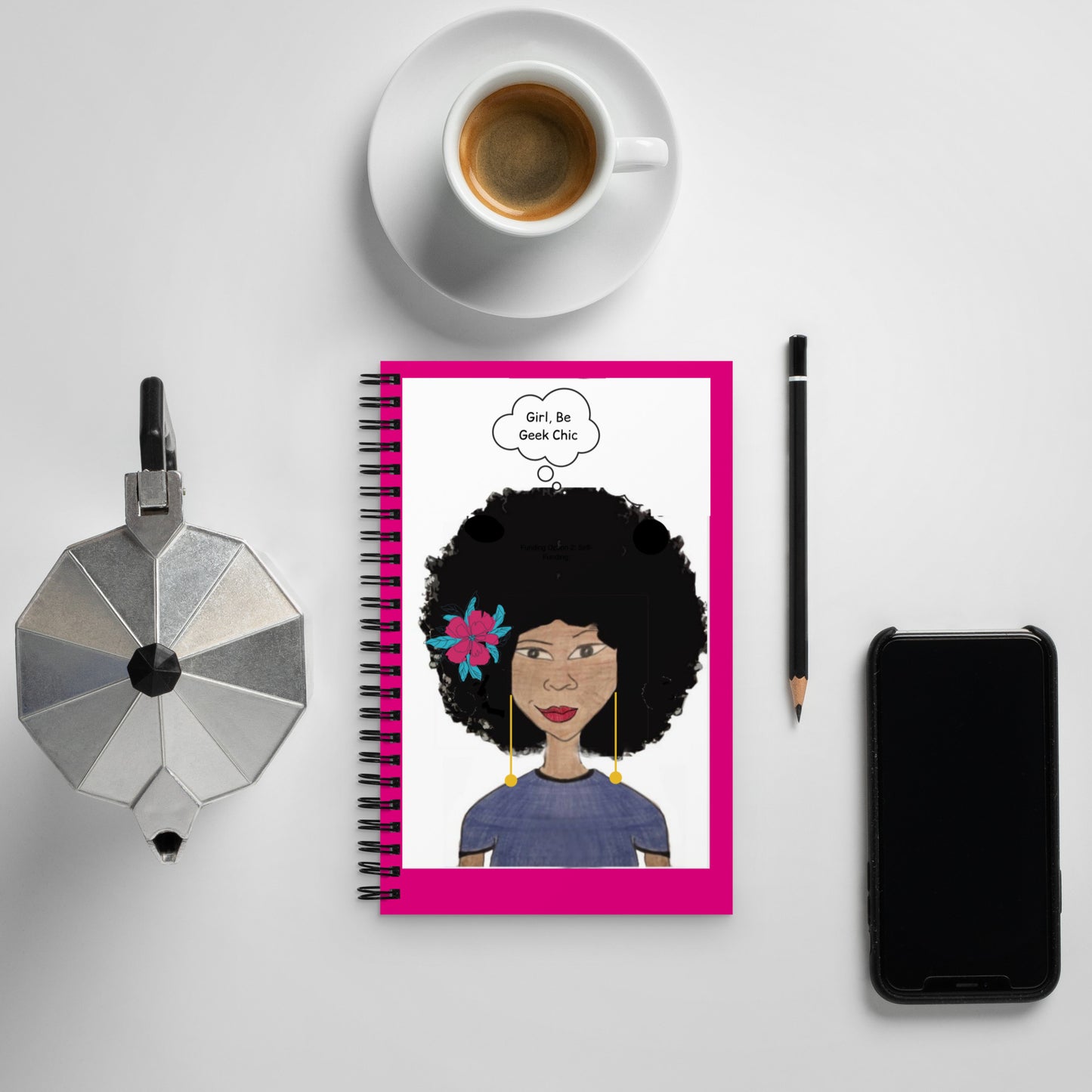 Girl, Be Geek Chic! Spiral Notebook