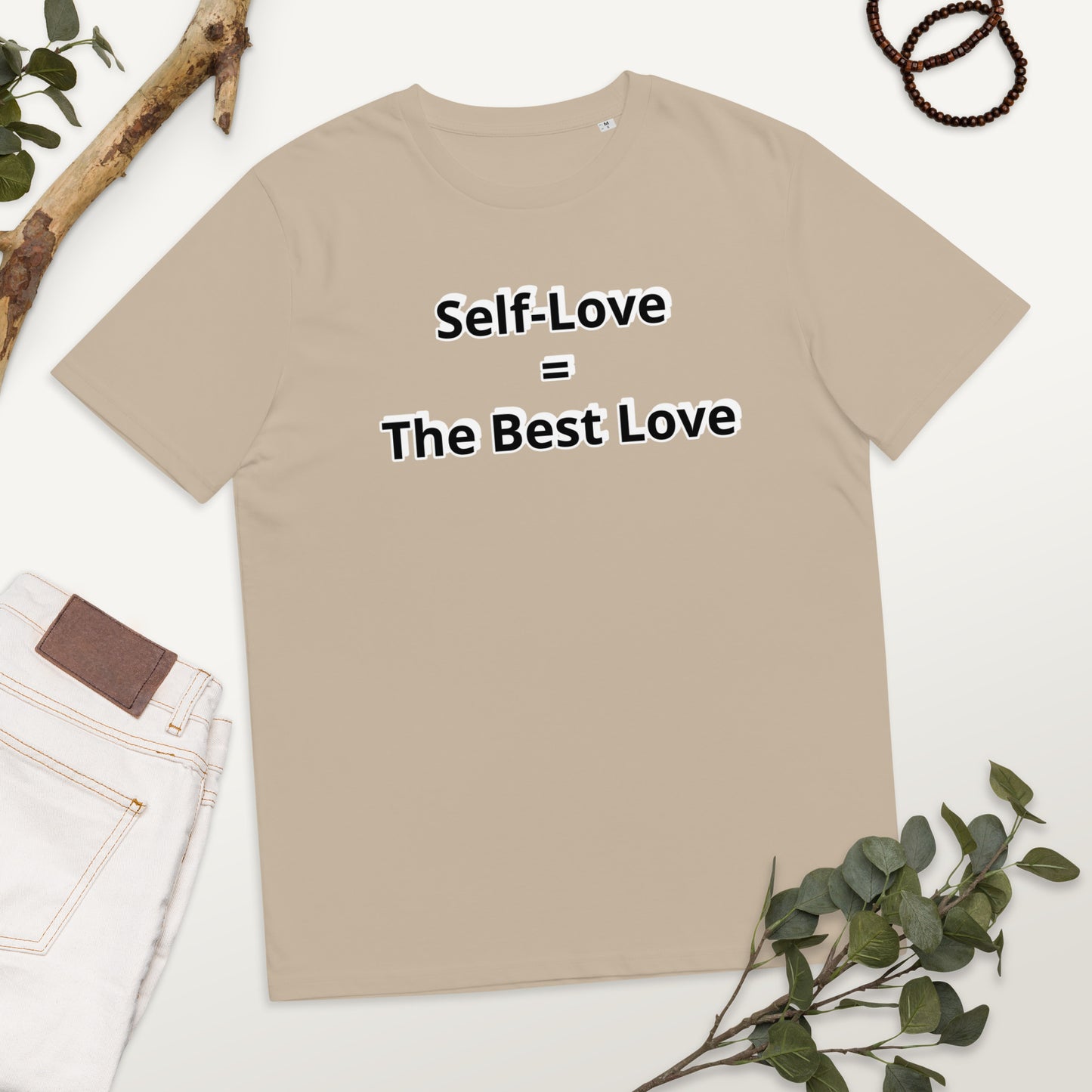 Self-Love = The Best Love Unisex organic cotton t-shirt