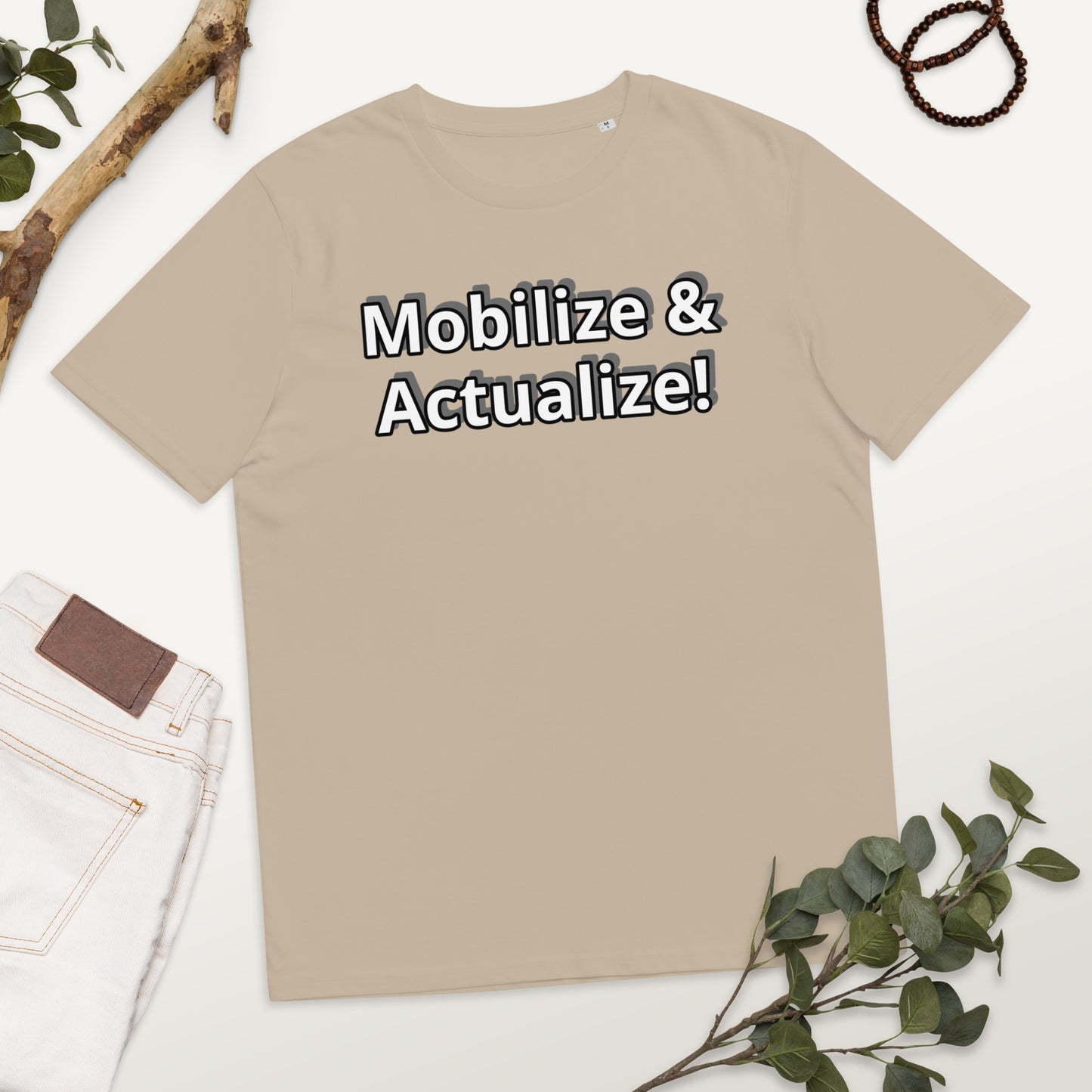 Mobilize & Actualize! Unisex organic cotton t-shirt
