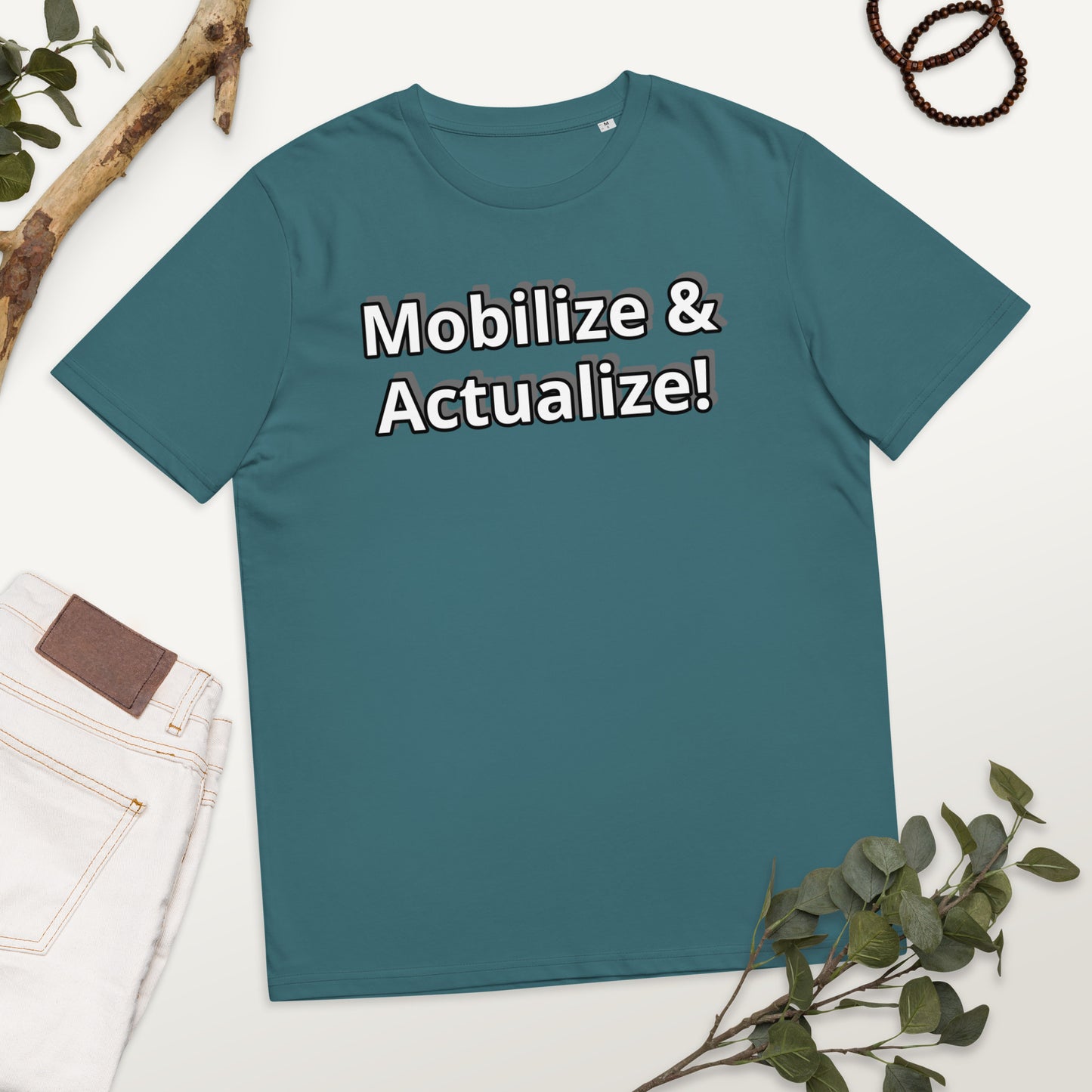 Mobilize & Actualize! Unisex organic cotton t-shirt