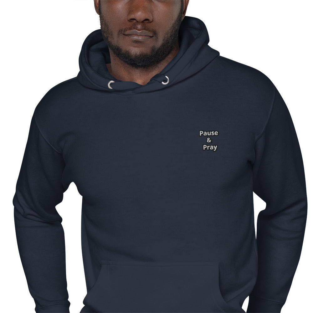 Pause & Pray Unisex Hoodie