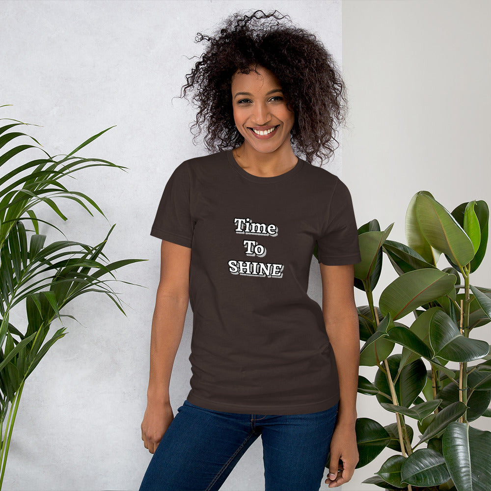 Time To SHINE Unisex t-shirt
