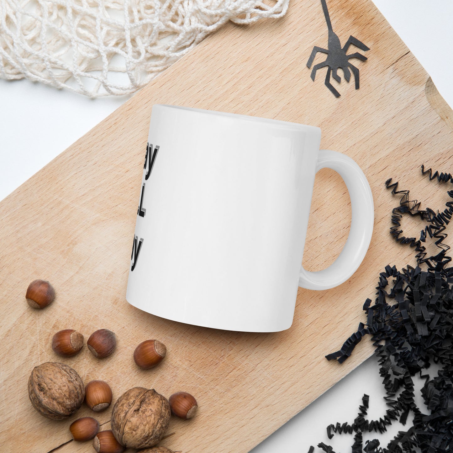Pray ALL Day glossy mug