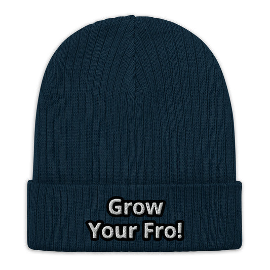 Grow Your Fro! Ribbed knit beanie