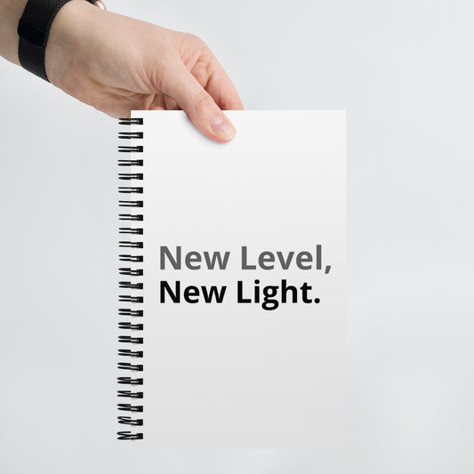 New Level, New Light Spiral notebook