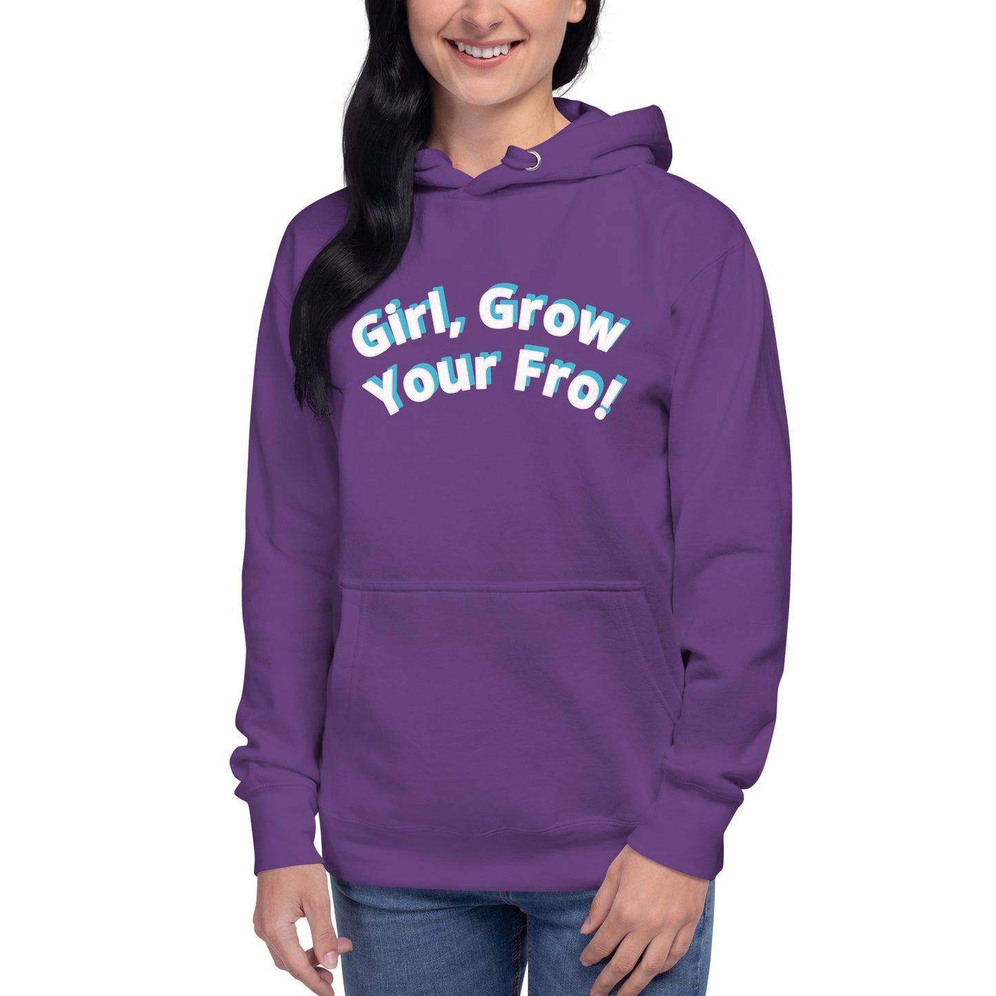 Girl, Grow Your 'Fro Unisex Premium Hoodie