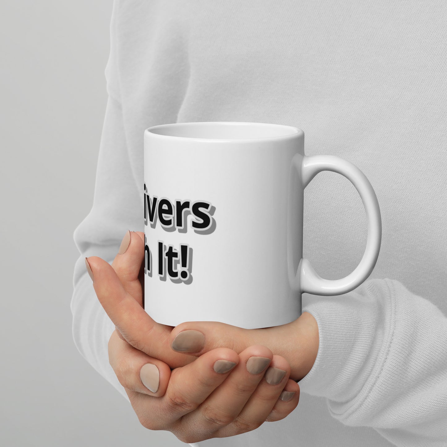 Caregivers Crush It! White glossy mug