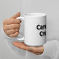 Caregivers Crush It! White glossy mug